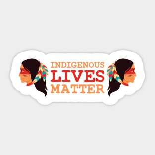 Indigenous Lives Matter Sticker
